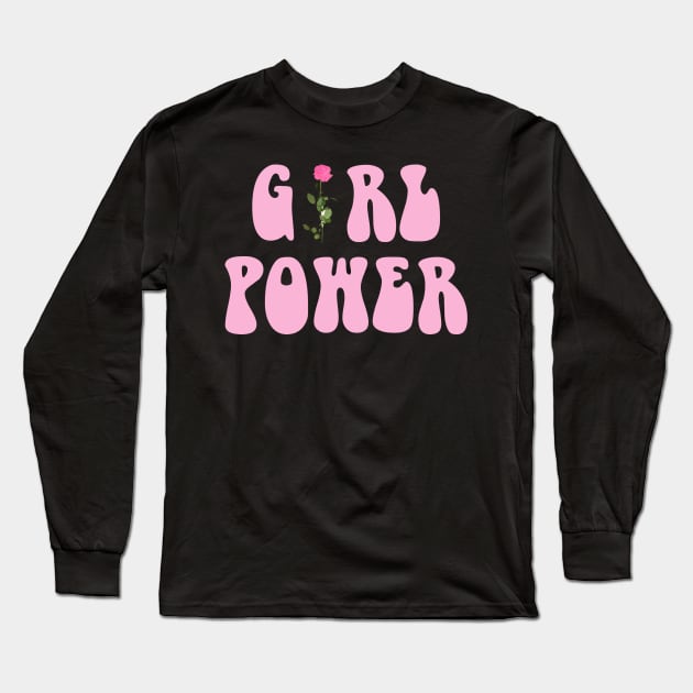 Girl Power In Millennial Pink Long Sleeve T-Shirt by lolosenese